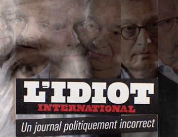 L'Idiot International, un journal politiquement incorrect